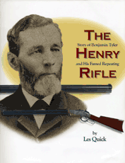 THE HENRY RIFLE; 