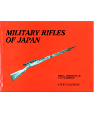 MILITARY RIFLES OF JAPAN; 