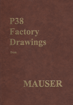 P38 FACTORY DRAWINGS from MAUSER 
