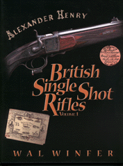 BRITISH SINGLE SHOT RIFLES VOL.1 