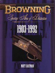 BROWNING SPORTING ARMS OF DISTINCTION; 