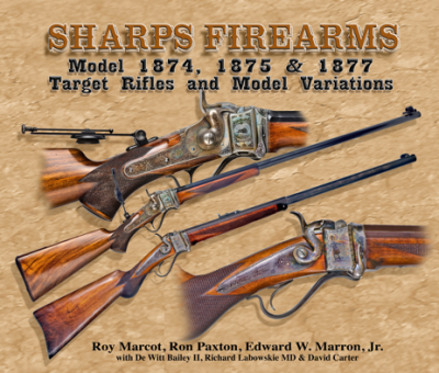 SHARPS FIREARMS III. TARGET RIFLES 