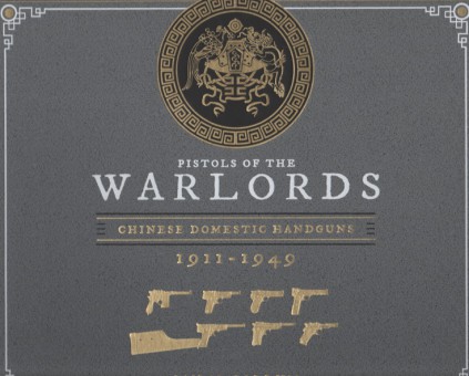PISTOLS OF THE WARLORDS 