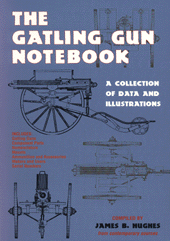 THE GATLING GUN NOTEBOOK; 