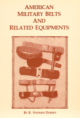 AMERICAN MILITARY BELTS & RELATED EQUIPMENT; 